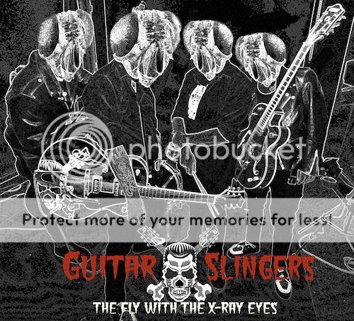 Guitar Slingers - The Fly With The X-Ray Eyes Guitar Slingers - The Fly With The X-Ray Eyes
