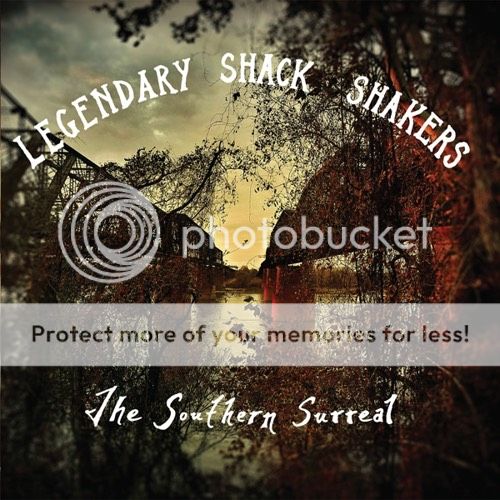 Legendary Shack Shakers - Southern Surreal Legendary Shack Shakers - Southern Surreal