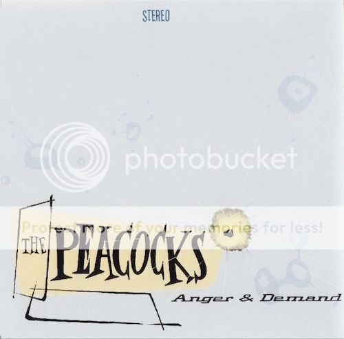 The Peacocks - Anger & Demand The Peacocks - Anger & Demand